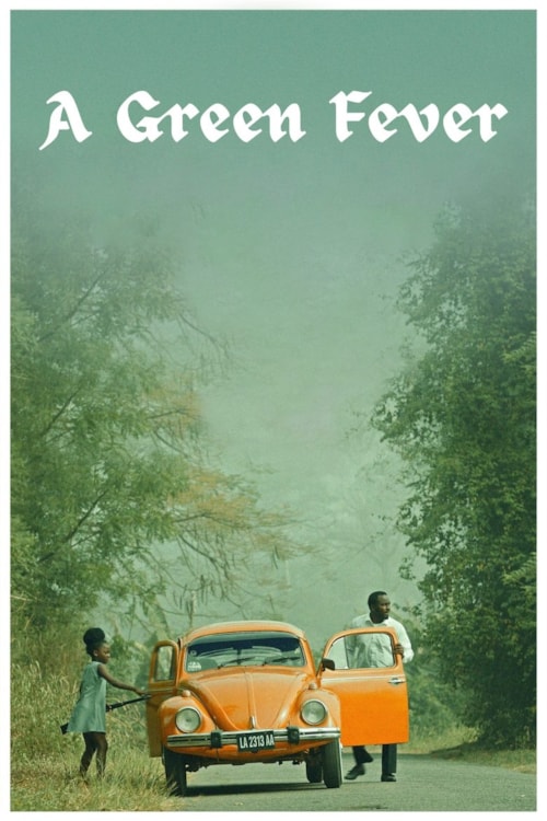 A Green Fever poster